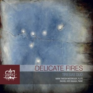 Delicate Fires